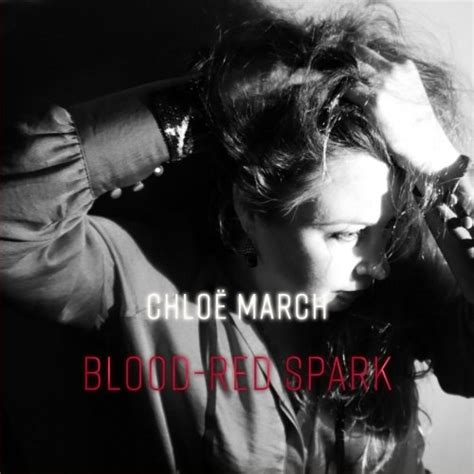 chloe march|Blood.